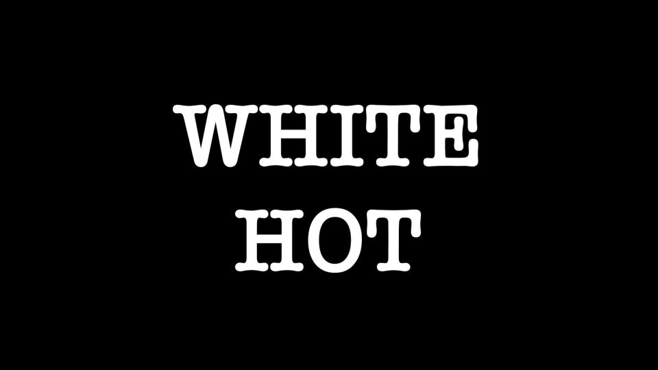 free porn video 45 fetish toys fetish porn | White Hot Part 1 | 2023