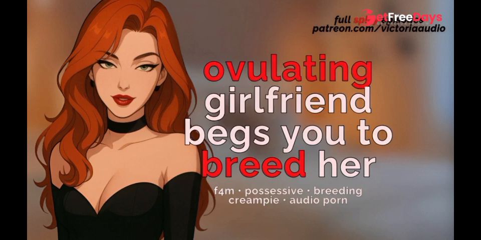 Ovulating Girlfriend Begs You To Breed Her Unprotected Pussy Audio Porn Men