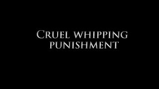free video 21 [Femdom 2019] CRUEL MISTRESSES – 4K UHD Cruel whipping punishment. Starring Mistress Lucy [WHIPPING, CORPORAL PUNISHMENT, EXTREME DOMINATION] on femdom porn mature lesbian bdsm