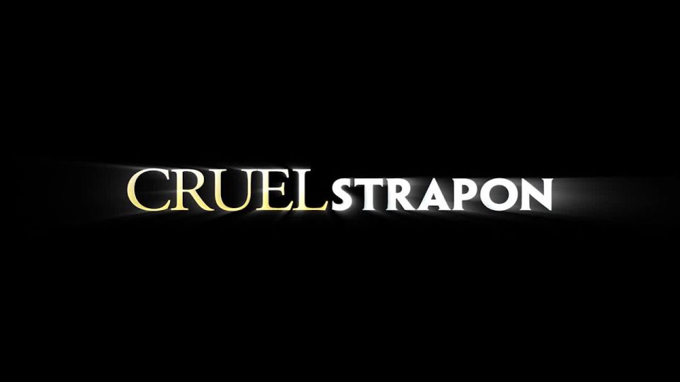 clip 28 Cruel-Strapon - Banged Painfully By Cleo | watch online | toys femdom male