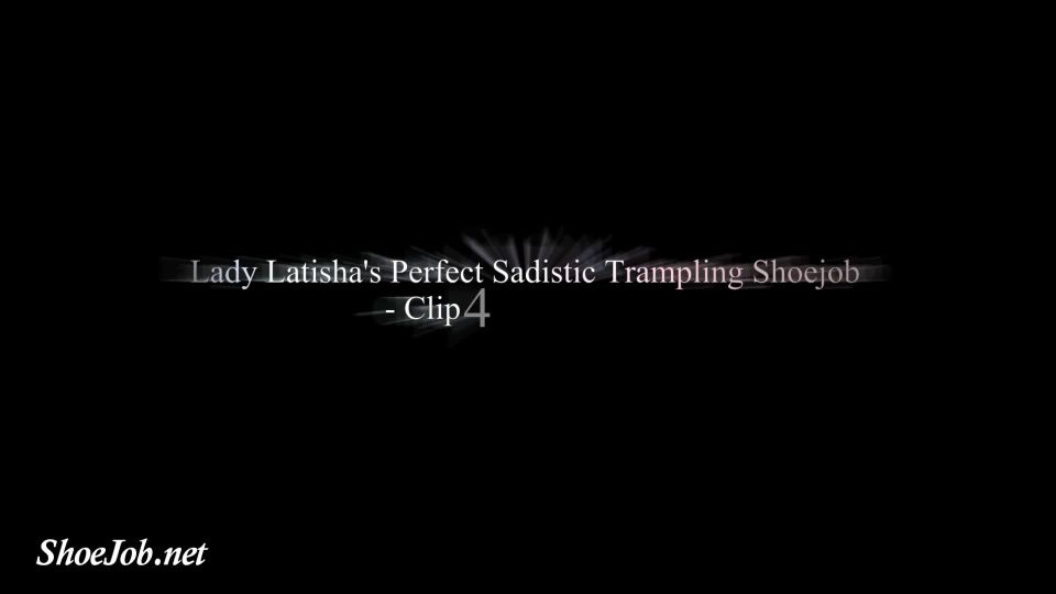 Lady Latishas Perfect Sadistic Trampling Shoejob – Full View – Clip 4 – High Heels Goddess – Lady Latisha Ballbusting