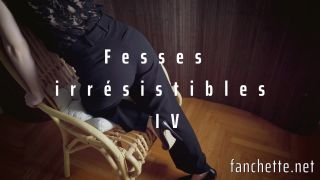 Chronicles of Mlle Fanchette in Video - Fesses irresistib...