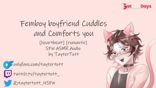 [GetFreeDays.com] Femboy Boyfriend Cuddles and Comforts you  SFW ASMR Audio heartbeatromanticSFW Porn Video March 2023