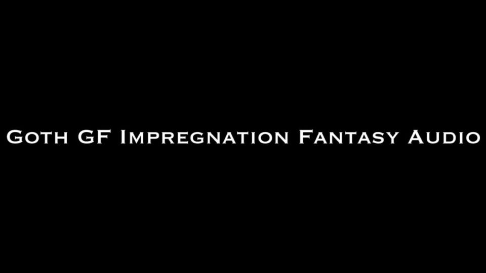 free porn video 30 Nina Crowne – Goth GF Impregnation Fantasy AUDIO ONLY, femdom domina on fetish porn 