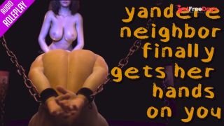 [GetFreeDays.com] Yandere Neighbor Finally Gets Her Hands On You Audio Roleplay Sex Clip March 2023