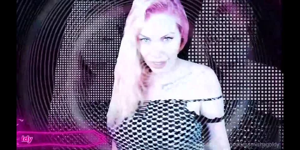 MISTRESS MISHA GOLDY I Will Block Your Brain And Make You My Thing femdom tube