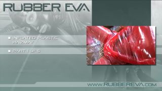 Rubber Eva – INFLATED PLASTIC HAZMAT Part 1