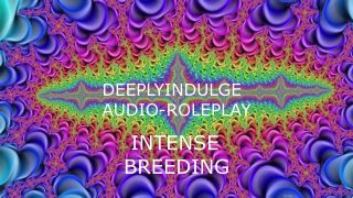 Intense BREEDING MAKING YOU PREGNANT (AUDIO PORN) INTENSE ASMR JOI FIR 