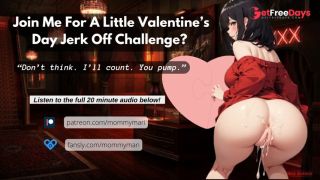 Join Me For A Little Valentines Day Jerk Off Challenge