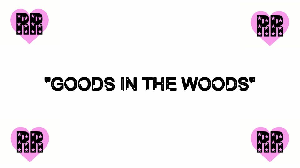 M@nyV1ds - xxxRayRayxxx - Goods in the Woods