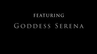 Oubliette - Cum Glazed Slut - Goddess Serena - Domination