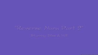 [Siterip] NuruMassage ReverseNuru-Part02 s01 WillPowers BlissDulce 1080p