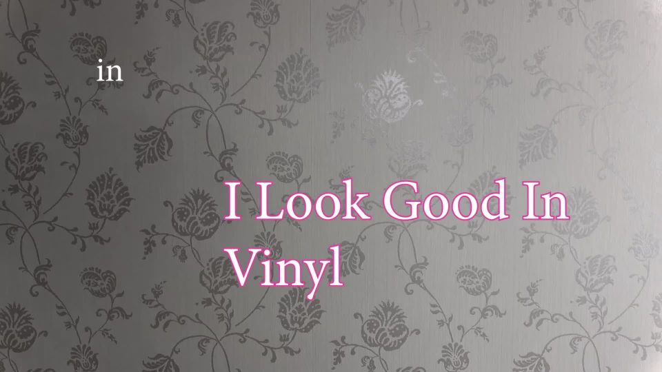 free online video 2 Cady Karter - I Look Good In Vinyl | fetish | pov femdom erotica