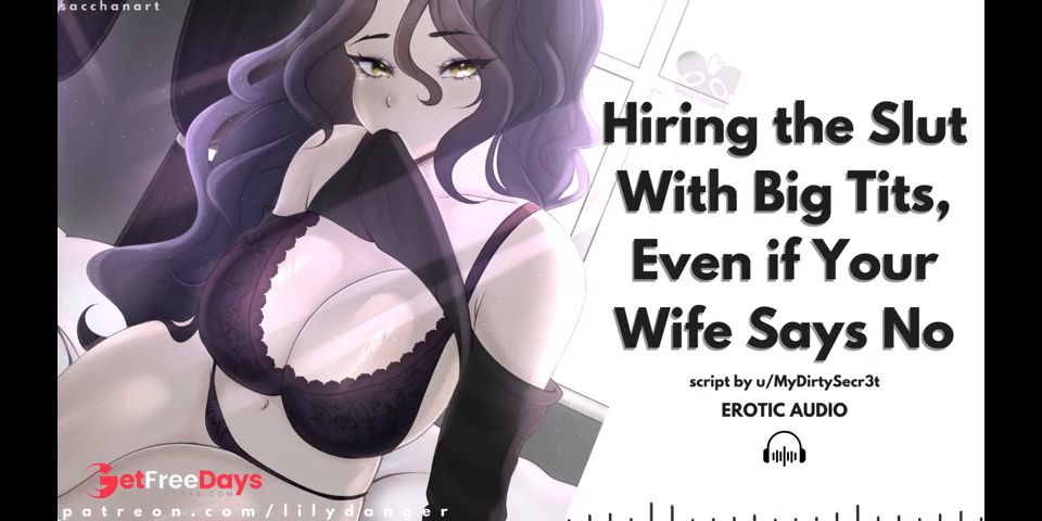 [GetFreeDays.com] Hiring the Slut With Big Tits, Even if Your Wife Says No  Audio Porn  Caught Cheating Sex Leak June 2023