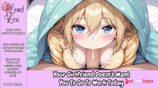 [GetFreeDays.com] Your Girlfriend Doesnt Want You To Go To Work Today Erotic Audio For Men Sex Stream April 2023