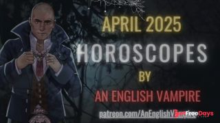 April Horoscopes 2025 British Accent Voice Kink, Spooky Audio