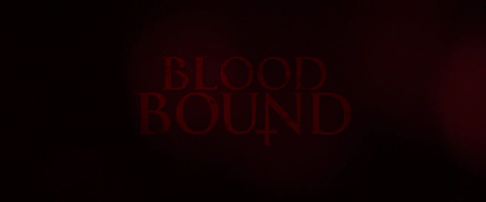 Eden Brolin, etc - Blood Bound (2019) HD 1080p!!!
