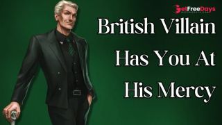 [GetFreeDays.com] British Villain Has You At His Mercy Sex Leak April 2023