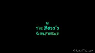 The Boss's  Girlfriend