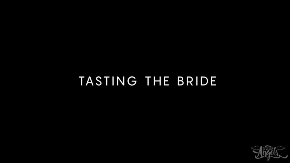 Emma Rose, Codi Vore - Tasting The Bride - Shemale