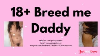 [GetFreeDays.com] BREED ME DADDY Sex Stream March 2023