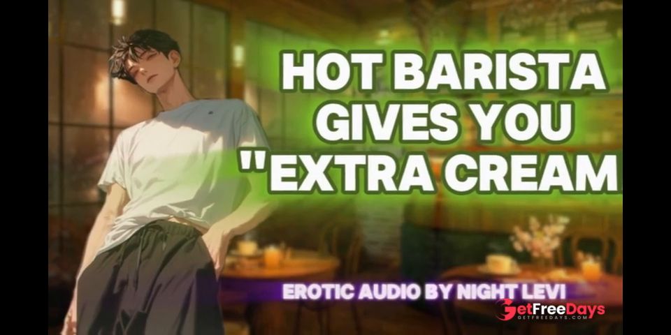 [GetFreeDays.com] Fucking Your Hot Barista ASMR EROTIC AUDIO Porn Clip November 2022