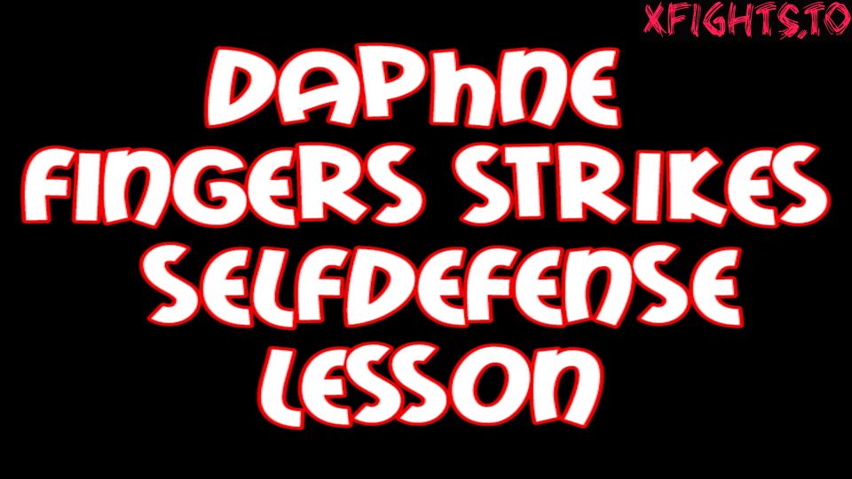 [xfights.to] Fightingdream - Daphne fingers strikes selfdefense lesson keep2share k2s video