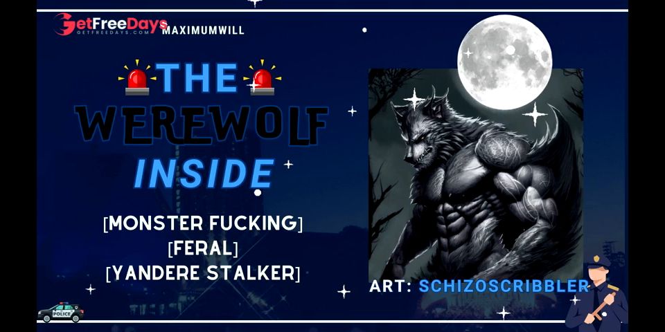 [GetFreeDays.com] Yandere WEREWOLF Cop Hunts You Down - Rough MONSTER FUCKING Story Adult Video October 2022