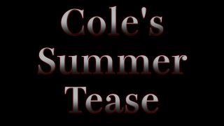 Cole s Tease starring My Ass webcam The Mistress B