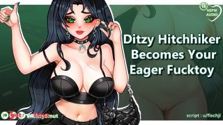 [GetFreeDays.com] Ditzy Hitchhiker Becomes Your Eager Fucktoy  Audio Porn  Slut Me Out Adult Film February 2023