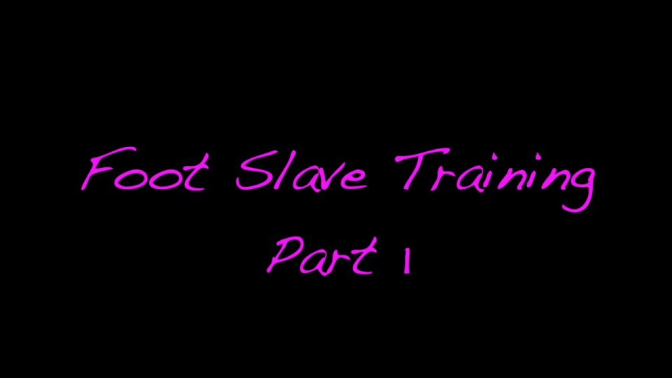 Luna Lain - Foot Slave Training Part 1 Foot!
