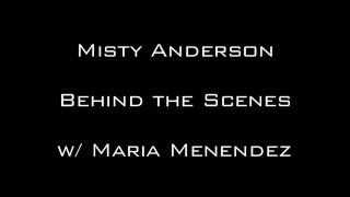 Misty Anderson Behind the Scenes