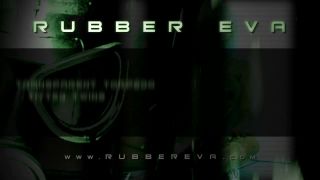RubberEva - Rubber Eva - Transarent Torpedo Titted Twins Part 01 Latex!