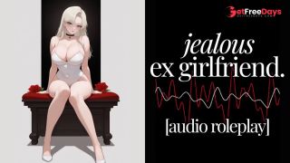 [GetFreeDays.com] Erotic Audio  Jealous Ex Girlfriend  Breeding Toxic Ex Role Play ASMR Porn Stream May 2023