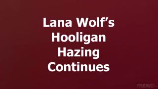 Lana Wolfs Hooligan Hazing Part 2 576p