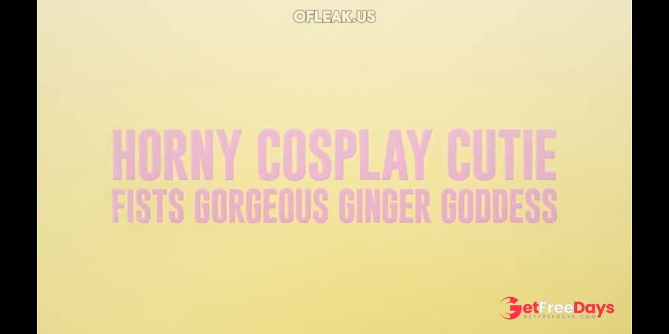 [GetFreeDays.com] Horny Cosplay Cutie Fists Gorgeous Ginger Goddess - Abigaiil Morris Porn Film December 2022
