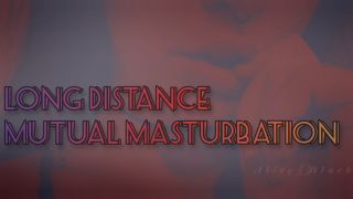 Alice Black - Long Distance Mutual Masturbation jerk off instruction edging *AUDIO* JOI AliceBlack