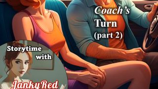 [GetFreeDays.com] Coachs Turn part 2 - a JankyRed story Adult Leak May 2023