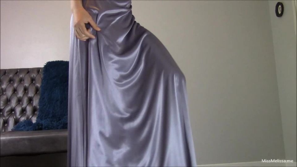 free adult video 49 a fetish Miss Melissa – Formal Satin Dress, miss melissa on femdom porn