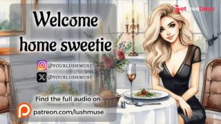 [GetFreeDays.com] Welcome home sweetie... Erotic audio Porn Clip March 2023