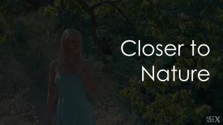 Closer To Nature