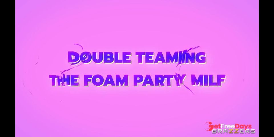 [GetFreeDays.com] Syren De Mer - Double Teaming The Foam Party MILF 2024 Sex Film November 2022