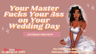 [GetFreeDays.com] Master Fucks Your Ass on Your Wedding Day Preview  Audio Erotic Roleplay for Men Porn Stream April 2023