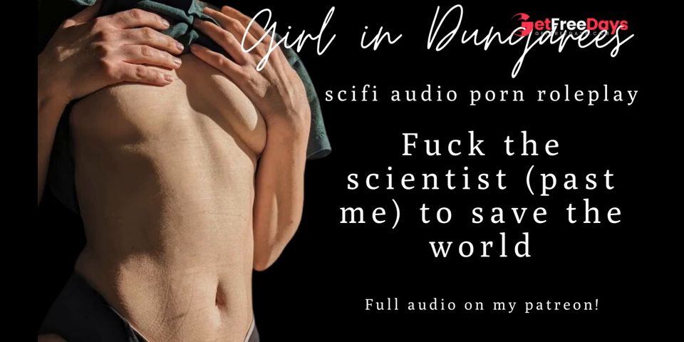 [GetFreeDays.com] ASMR for Men  Fuck the scientist, save the world  Audio Porn  Patreon Preview  Blowjob Sex Stream March 2023