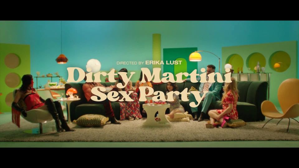 Dirty Martini Sex Party - FullHD1080p
