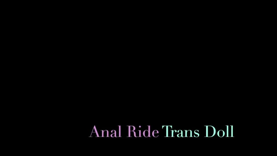 online xxx video 18 taylor sands anal toys | Sofi Mora – Anal Ride Trans Doll | dildo fucking