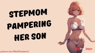 [GetFreeDays.com] Stepmom Pampered Her Son  ASMR Audio Roleplay Porn Leak April 2023