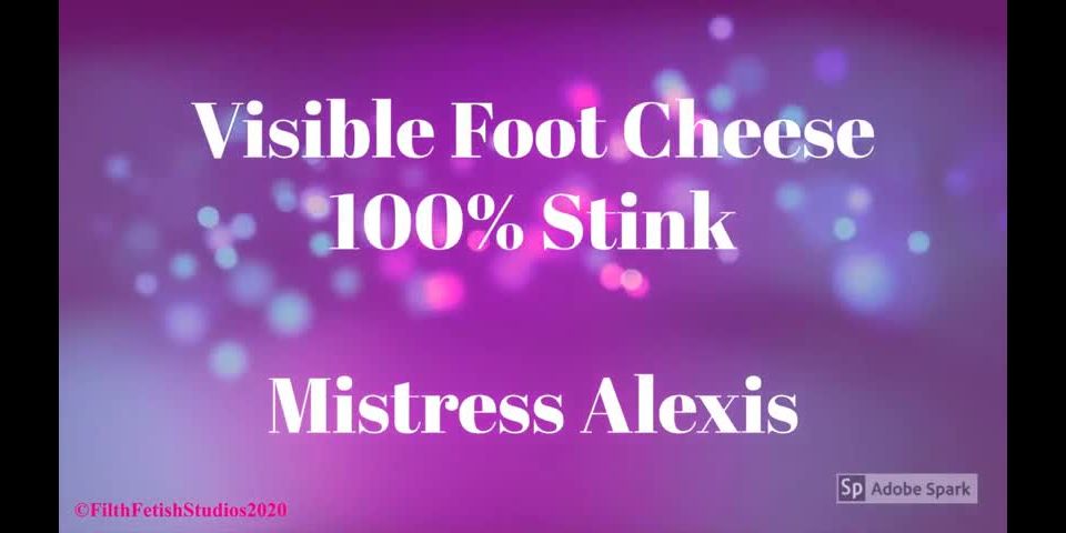 Visible Foot Cheese 100% Stink.