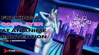 Fucking a Cosplayer at an Anime Con ASMR AUDIO ROLEPLAY
