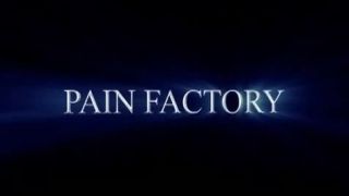 Pain Factory 04.